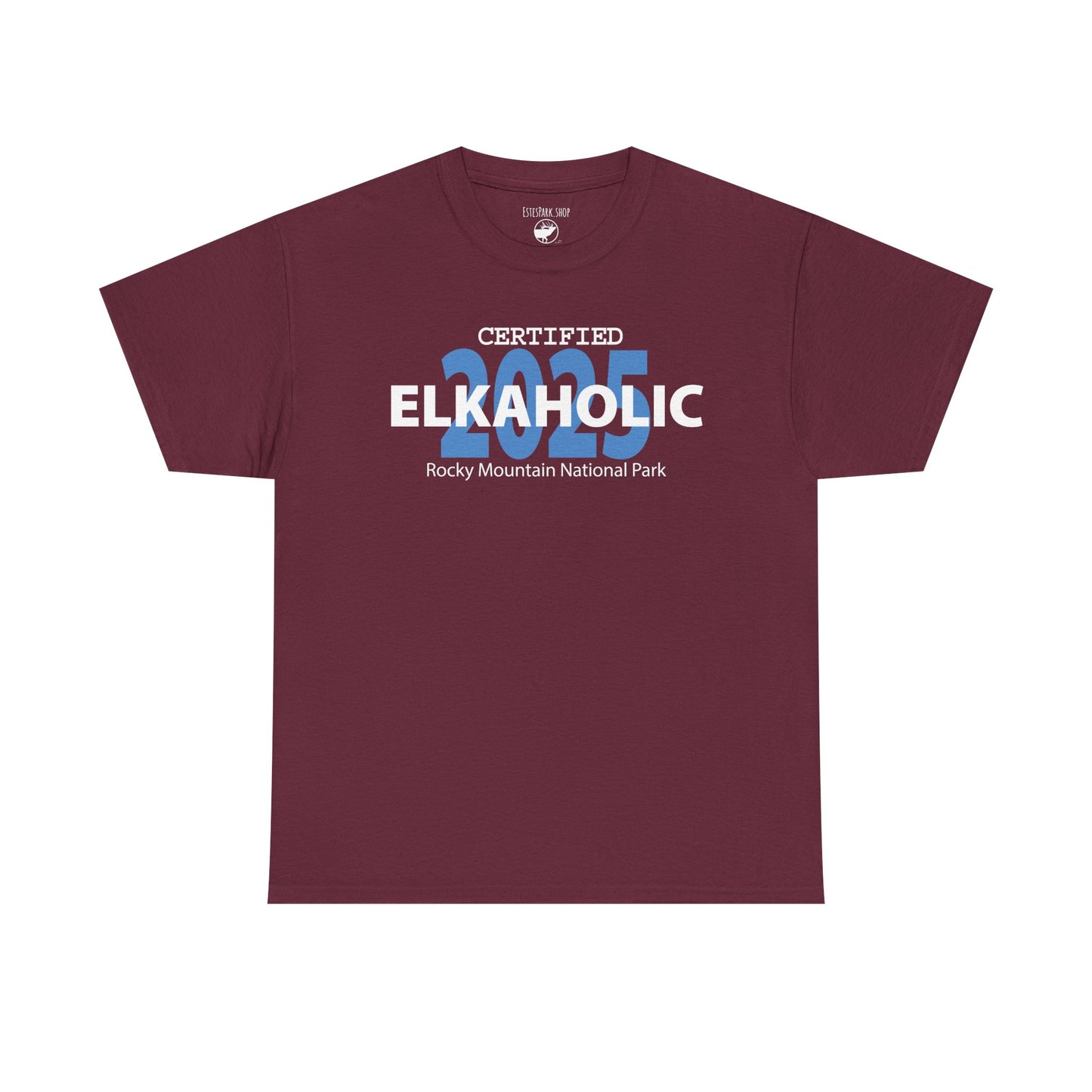 Certified Elkaholic 2025 | RMNP | Adult Cotton Tee