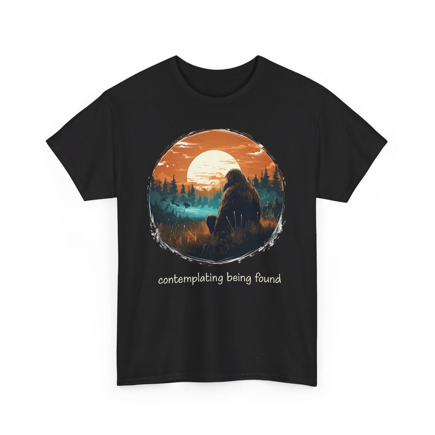 Contemplating Being Found | Bigfoot | Adult Cotton Tee