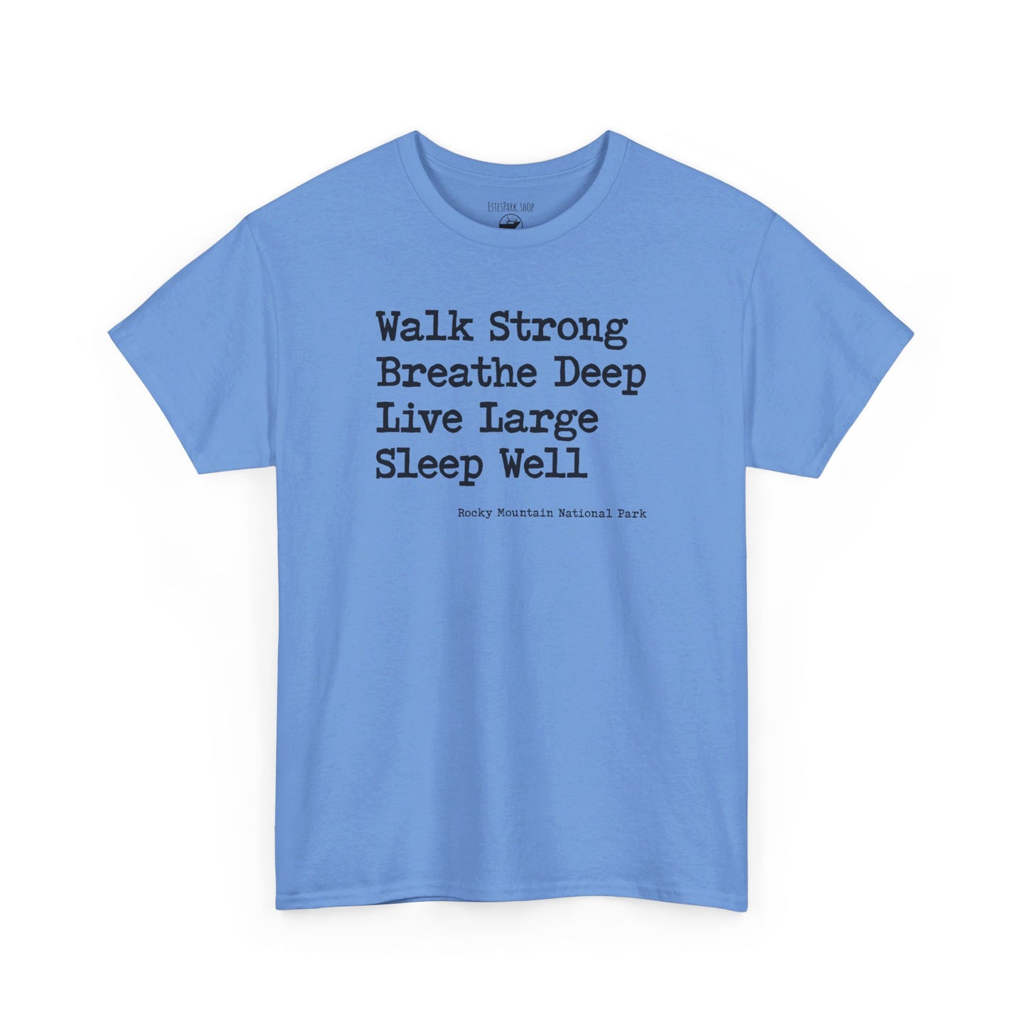 Walk Strong | RMNP | Adult Cotton Tee