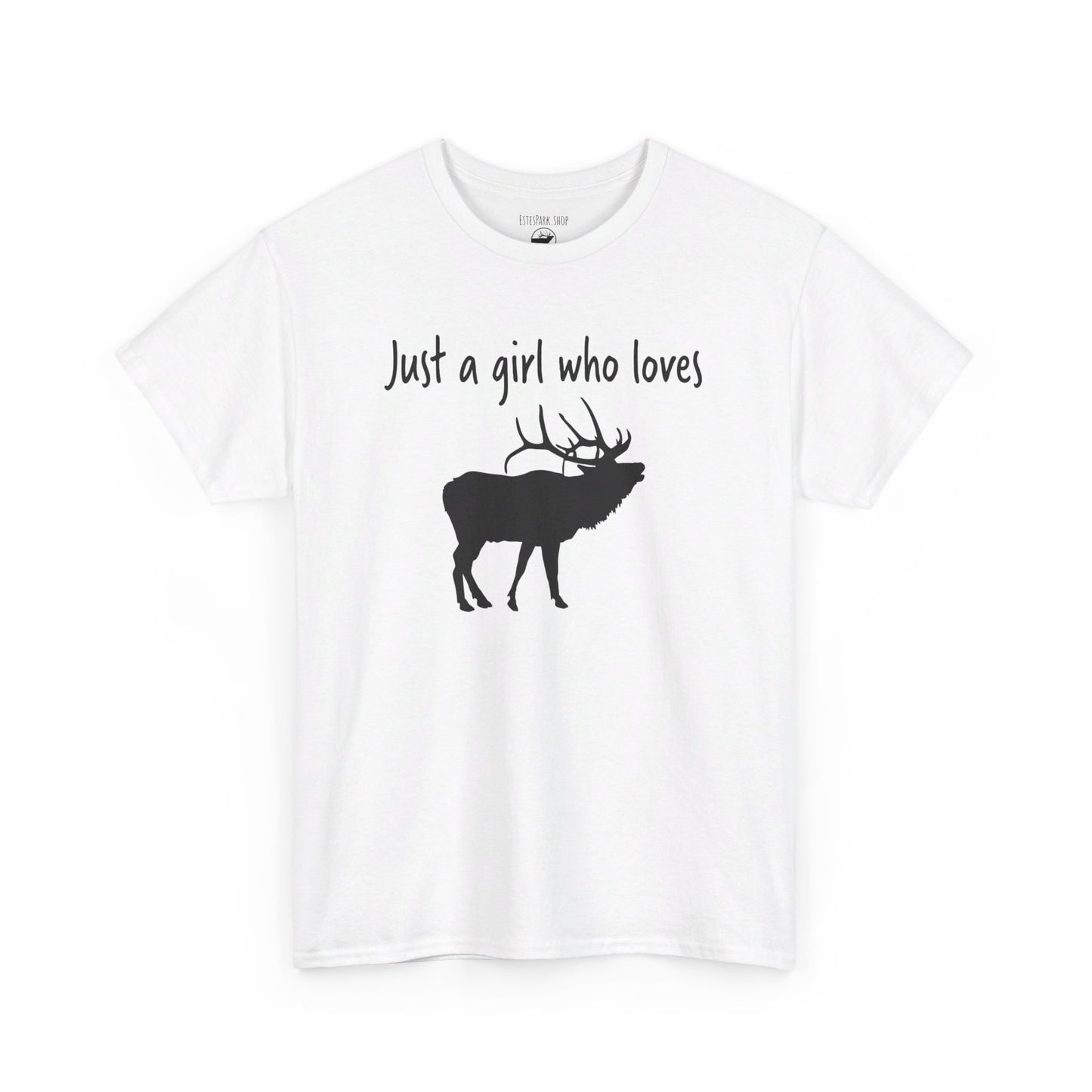 Just a Girl Who Loves Elk | RMNP | Adult Cotton Tee