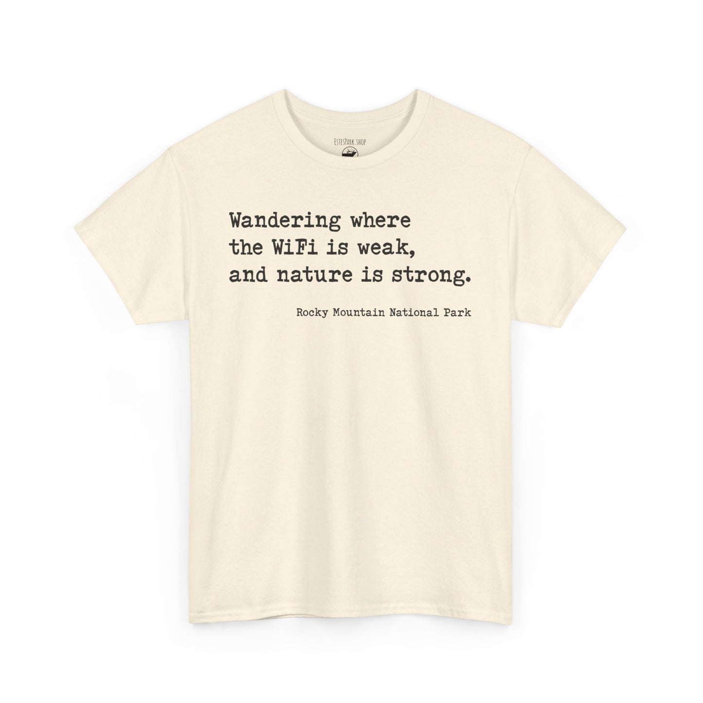Wander Where the Wifi is Weak | RMNP | Adult Cotton Tee