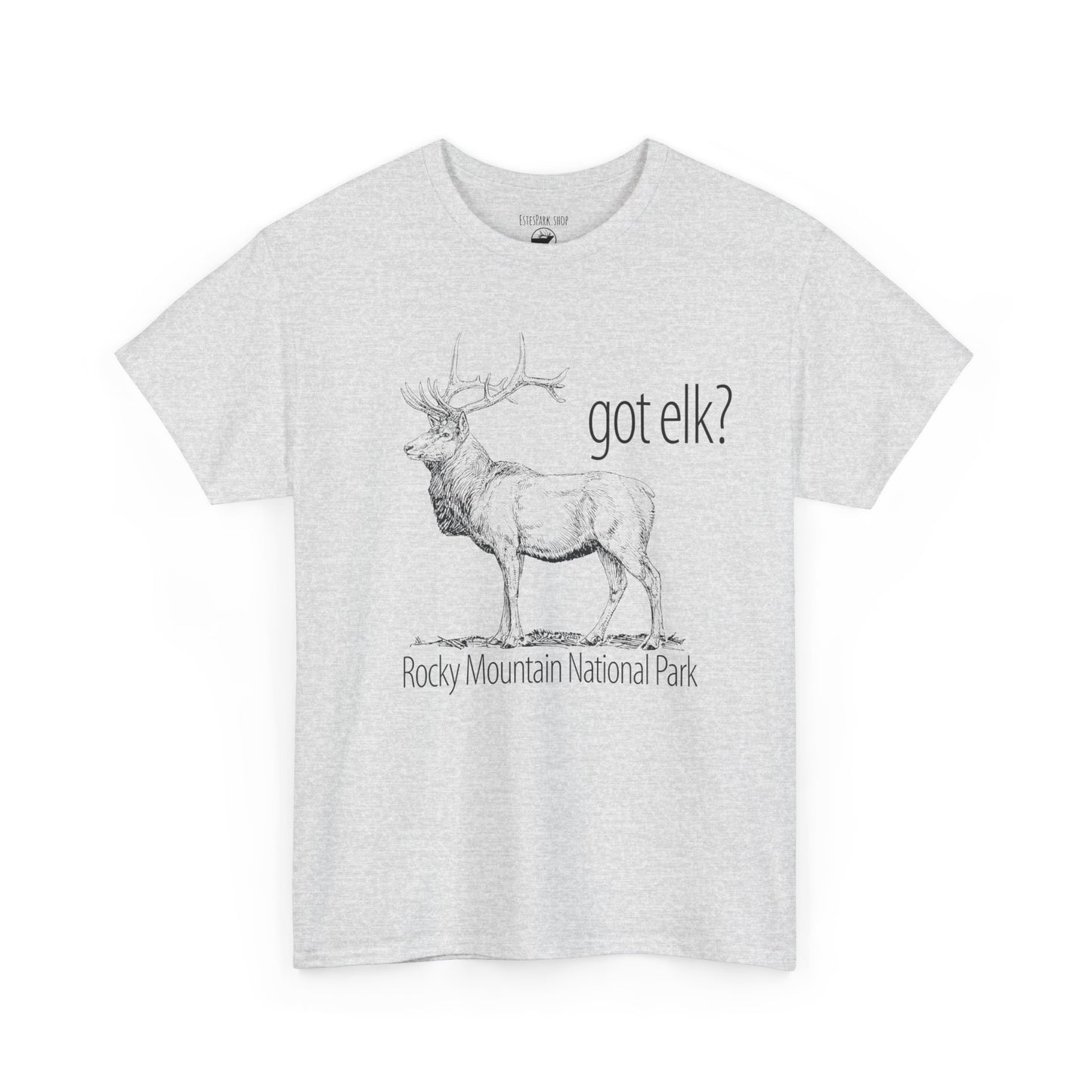 Got Elk? | RMNP | Adult Cotton Tee
