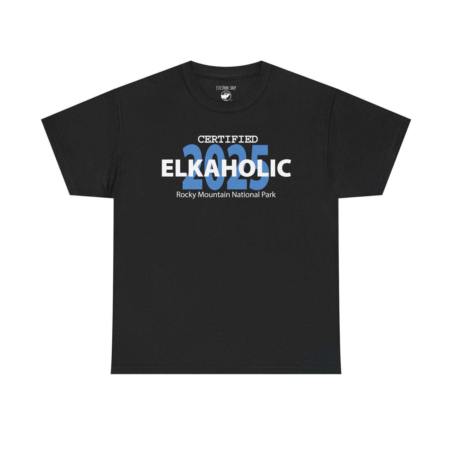 Certified Elkaholic 2025 | RMNP | Adult Cotton Tee