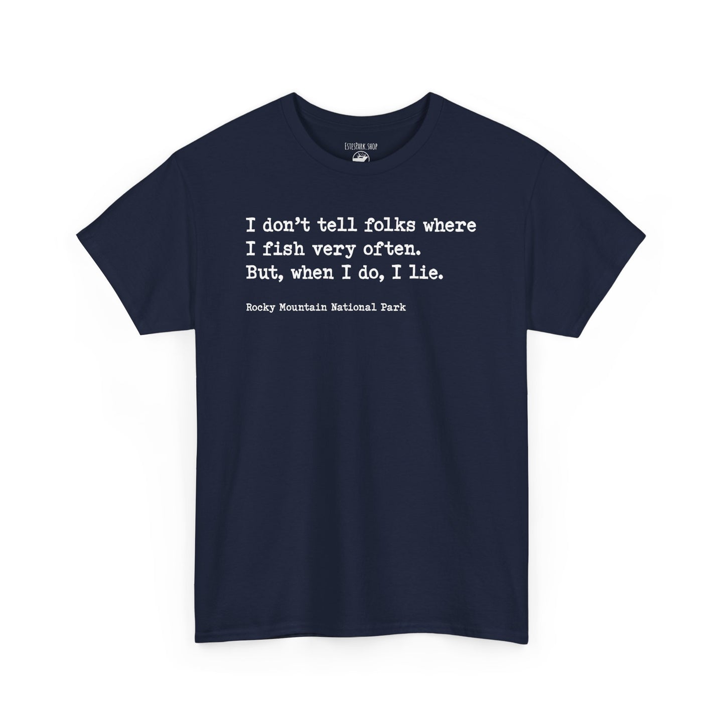 Where I Fish | RMNP | Adult Cotton Tee