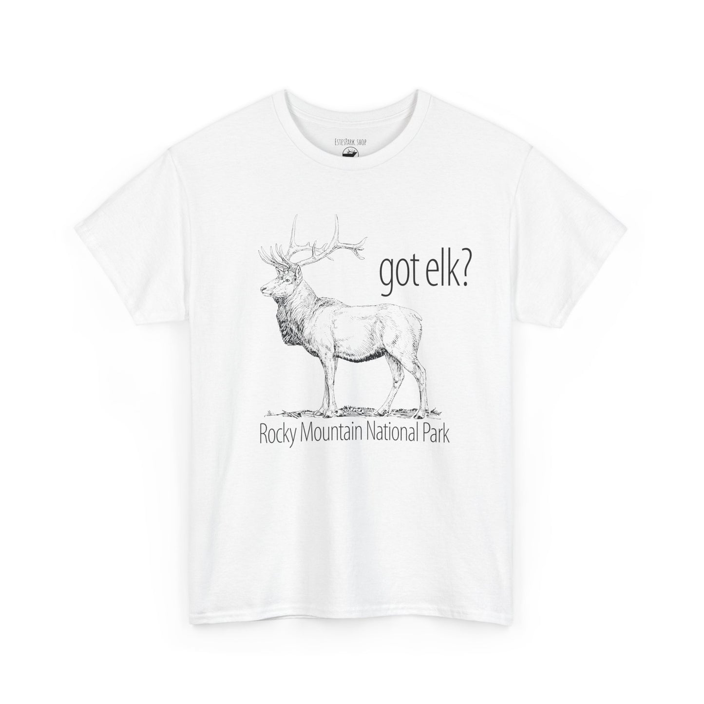 Got Elk? | RMNP | Adult Cotton Tee