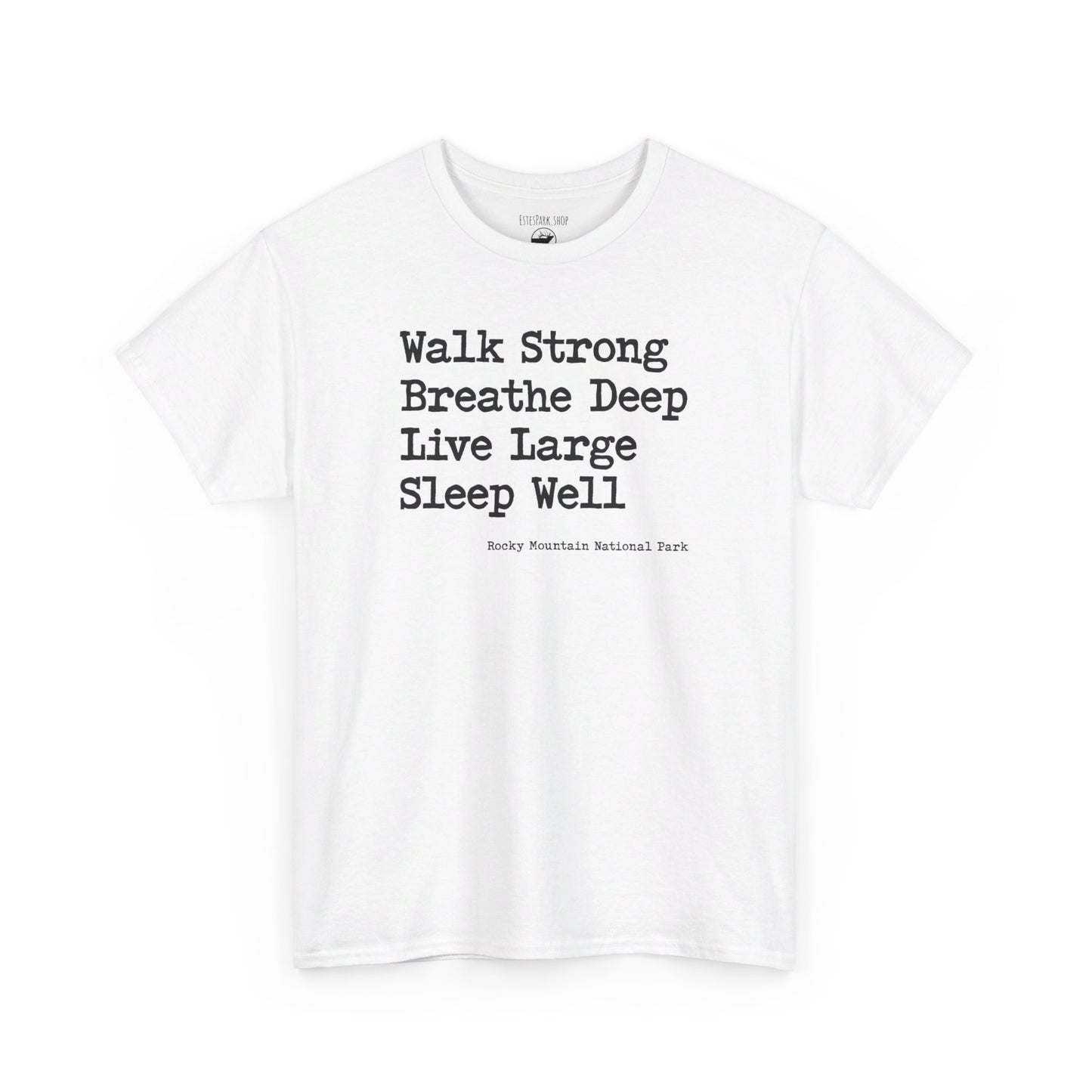 Walk Strong | RMNP | Adult Cotton Tee