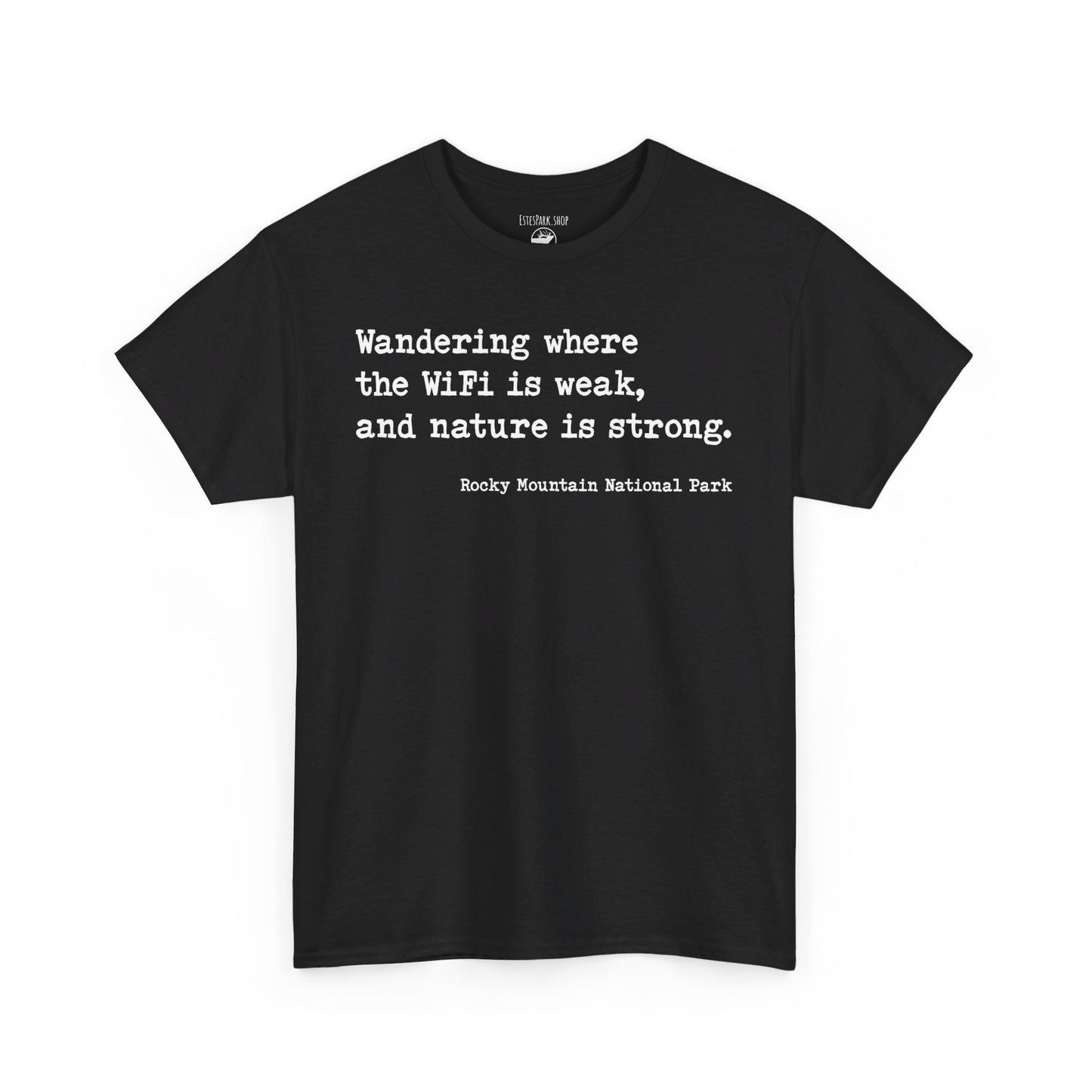 Wander Where the Wifi is Weak | RMNP | Adult Cotton Tee