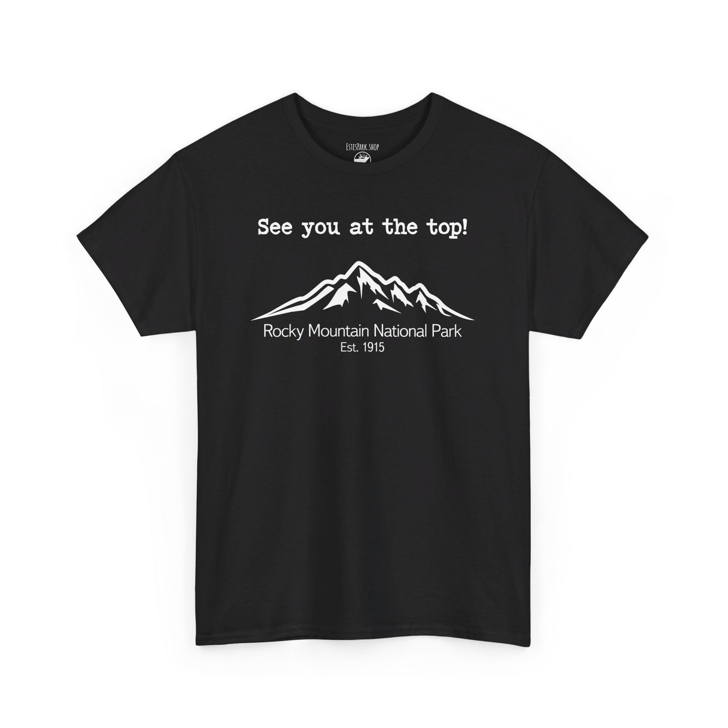 See You At The Top | RMNP | Adult Cotton Tee