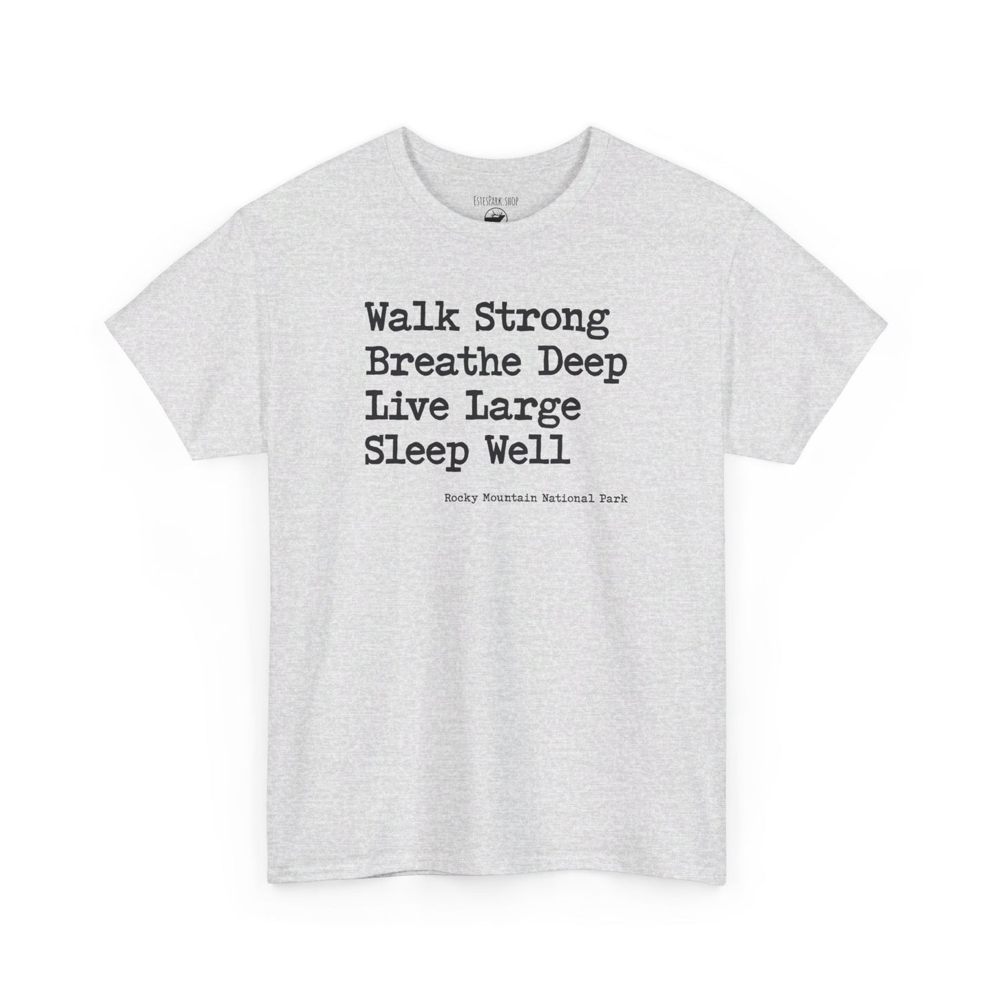 Walk Strong | RMNP | Adult Cotton Tee