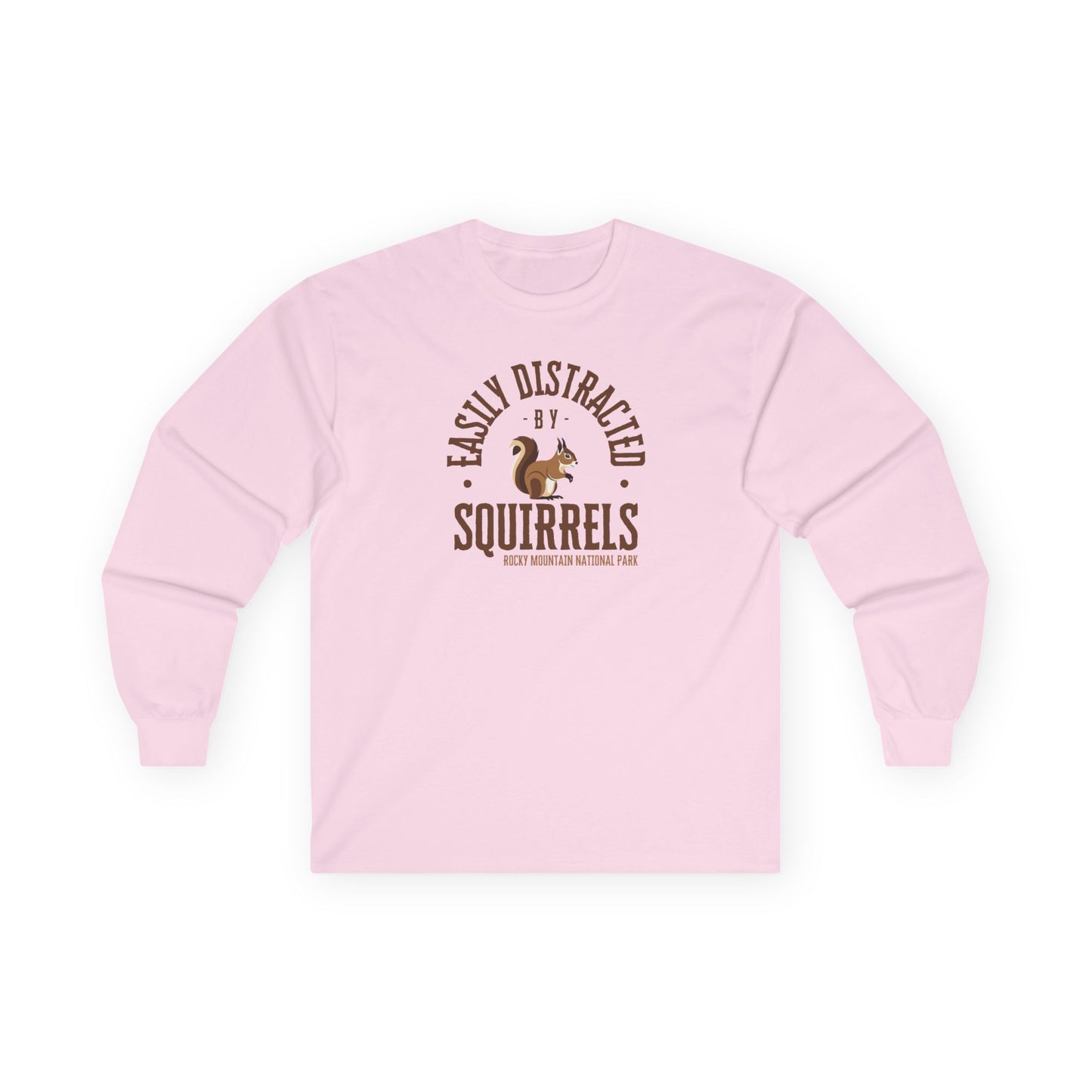 Easily Distracted by Squirrels | RMNP | Ultra Cotton Long Sleeve Tee