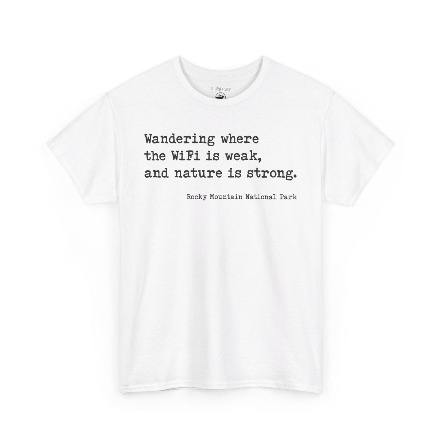 Wander Where the Wifi is Weak | RMNP | Adult Cotton Tee