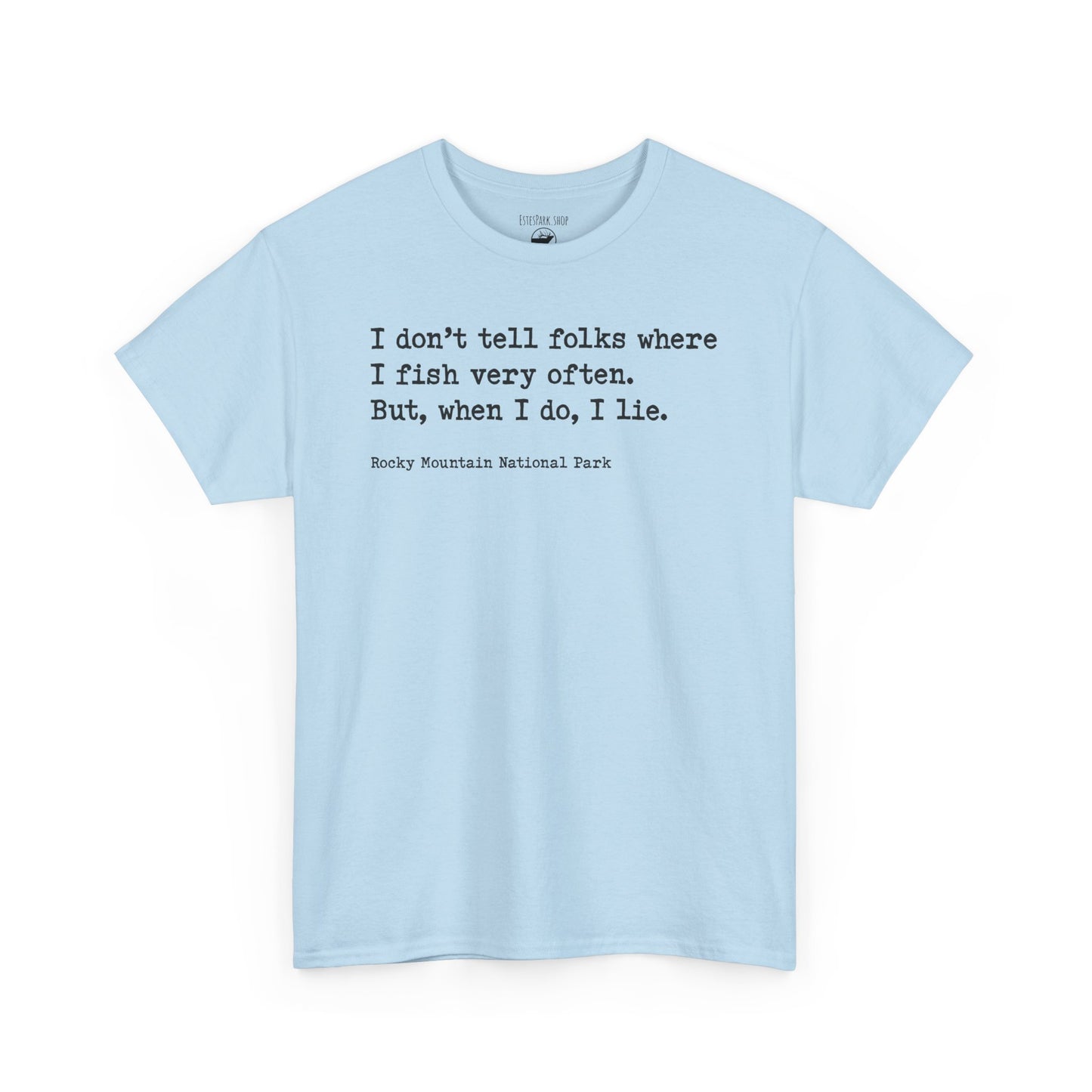 Where I Fish | RMNP | Adult Cotton Tee