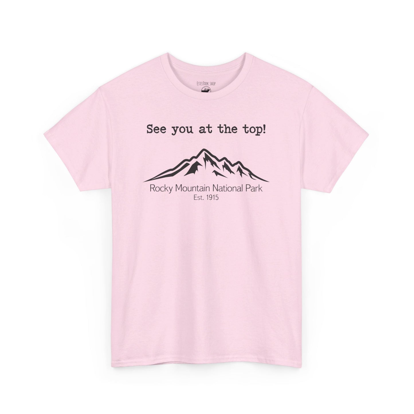 See You At The Top | RMNP | Adult Cotton Tee