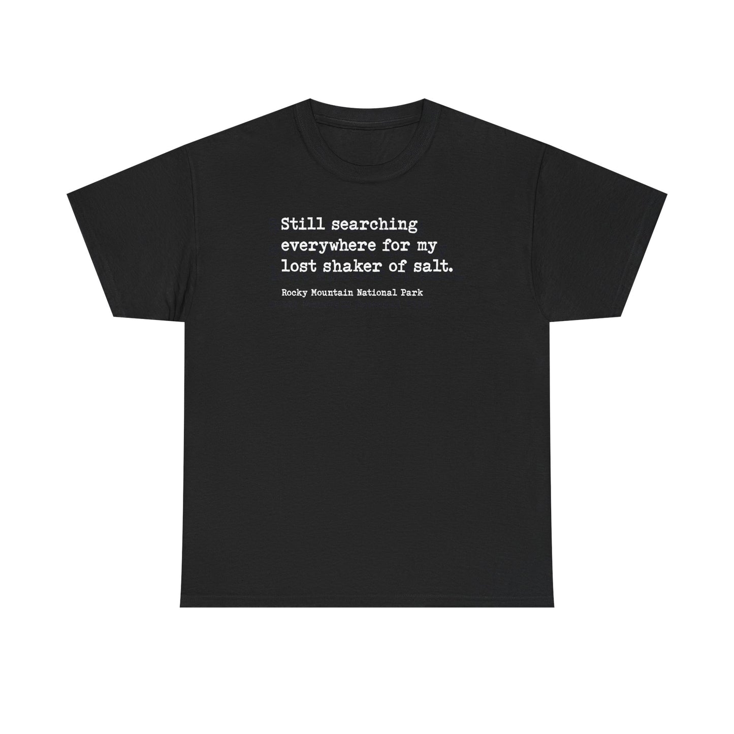 Lost Shaker of Salt | RMNP | Heavy Cotton Tee