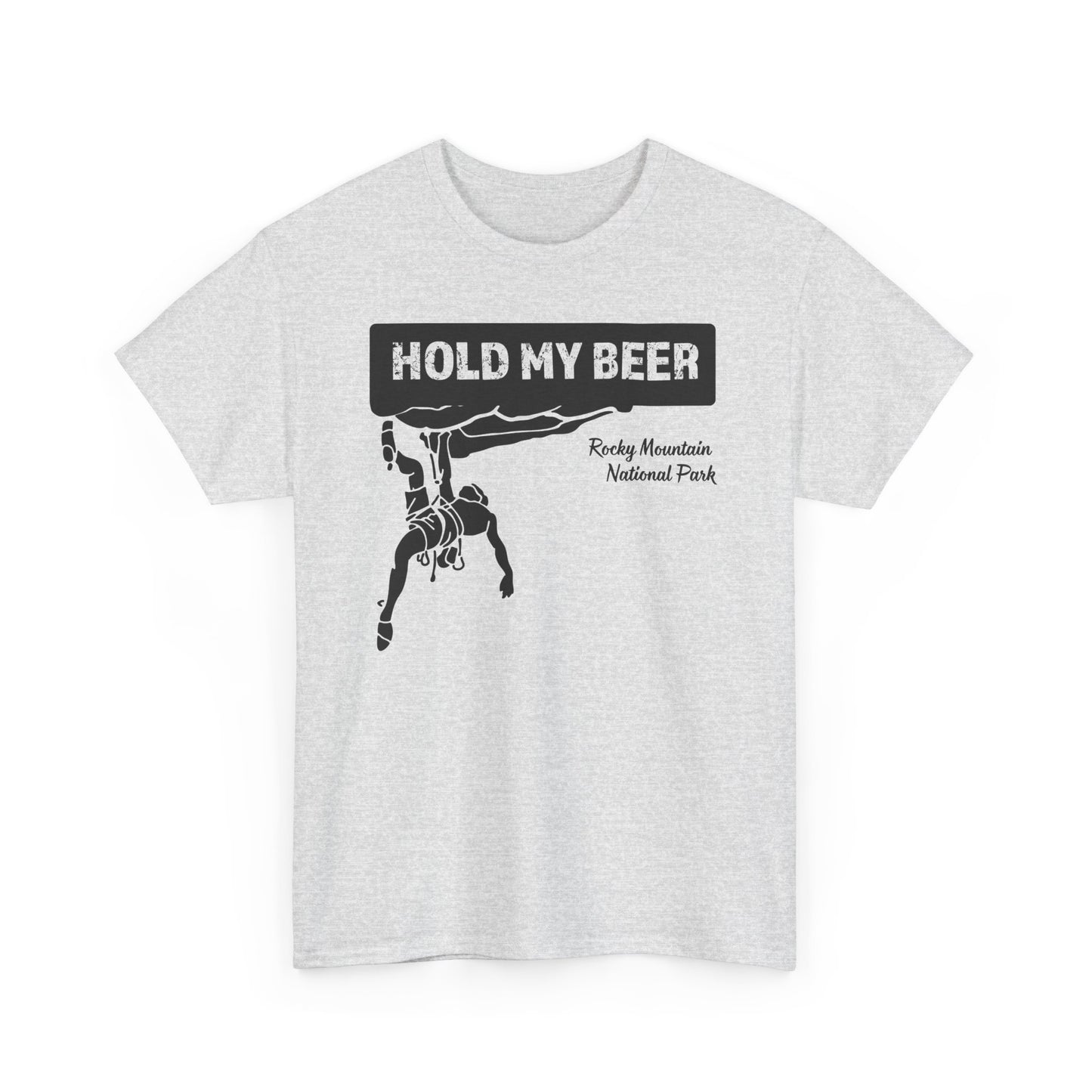 Hold My Beer | RMNP | Heavy Cotton Tee