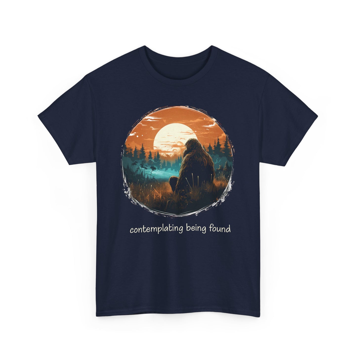 Contemplating Being Found | Bigfoot | Adult Cotton Tee