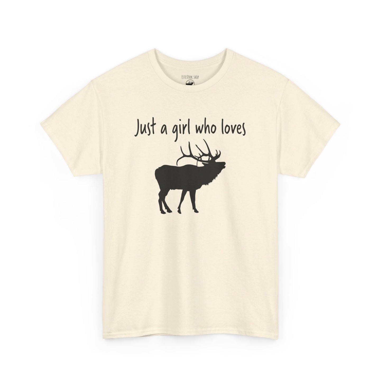 Just a Girl Who Loves Elk | RMNP | Adult Cotton Tee