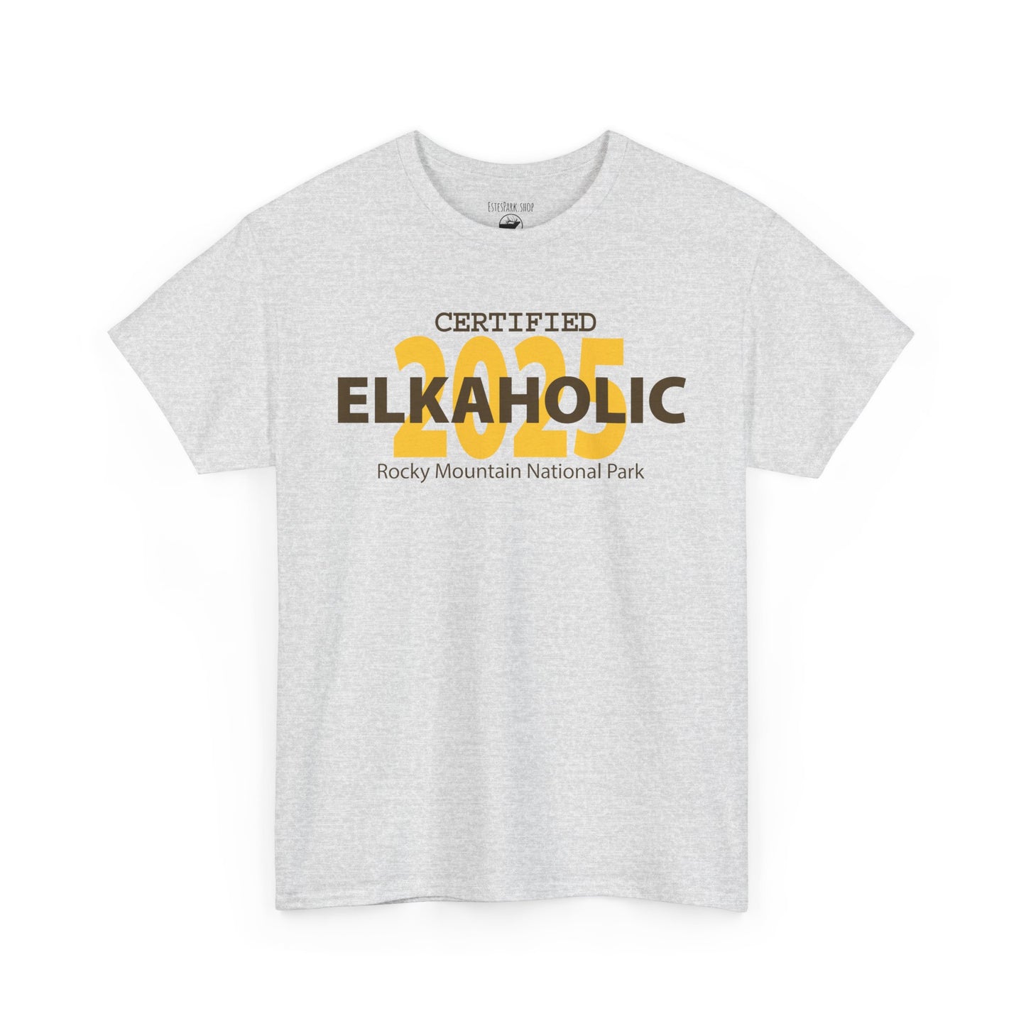 Certified Elkaholic 2025 | RMNP | Adult Cotton Tee