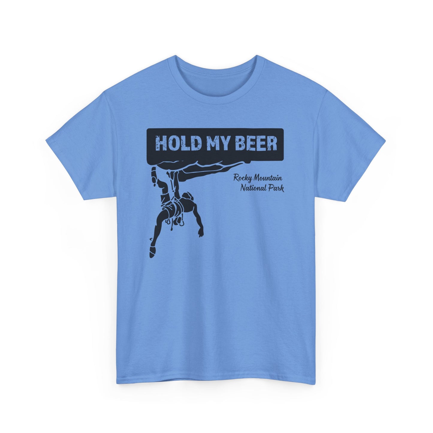 Hold My Beer | RMNP | Heavy Cotton Tee
