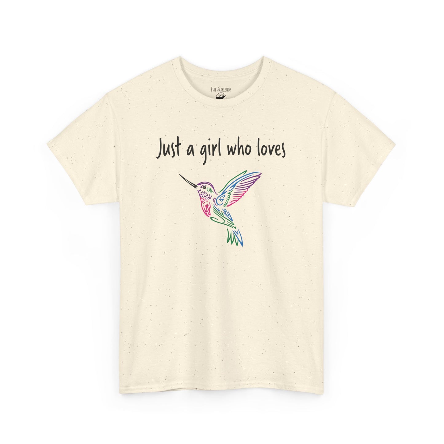 Just a Girl Who Loves Hummingbirds | RMNP | Adult Cotton Tee