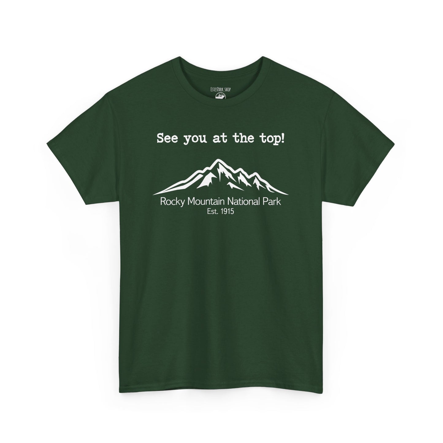 See You At The Top | RMNP | Adult Cotton Tee
