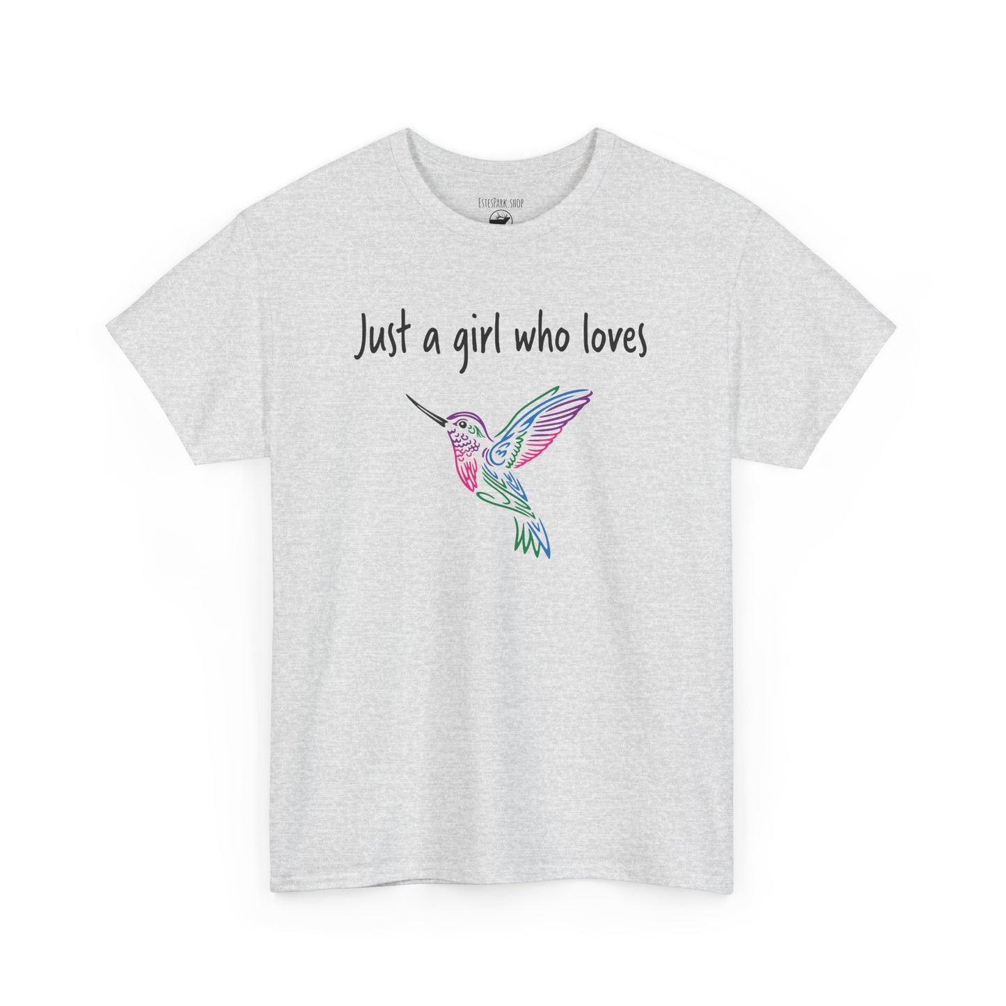 Just a Girl Who Loves Hummingbirds | RMNP | Adult Cotton Tee