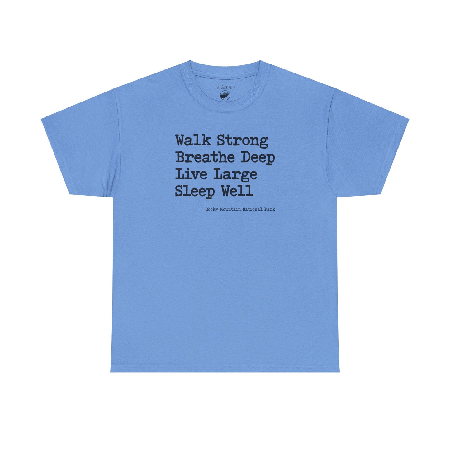 Walk Strong | RMNP | Adult Cotton Tee