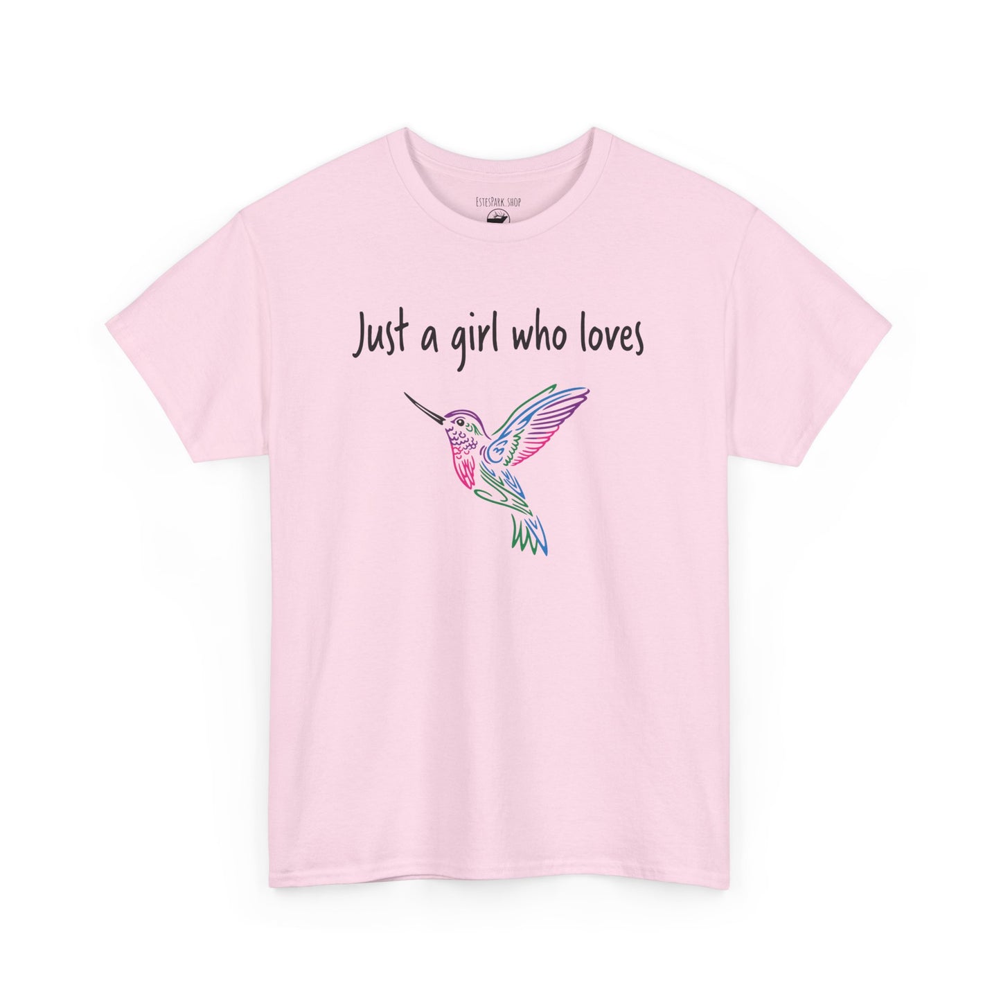 Just a Girl Who Loves Hummingbirds | RMNP | Adult Cotton Tee