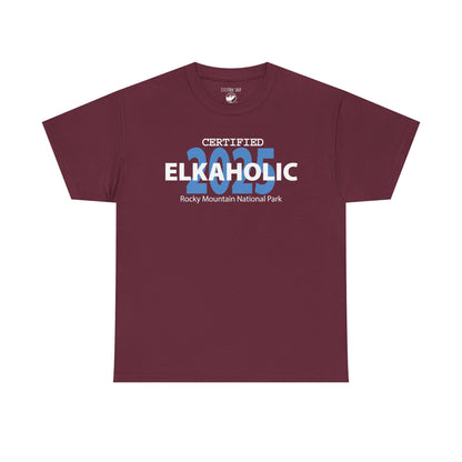 Certified Elkaholic 2025 | RMNP | Adult Cotton Tee