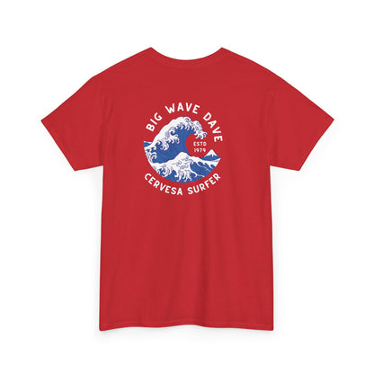 Big Wave Dave Tshirt