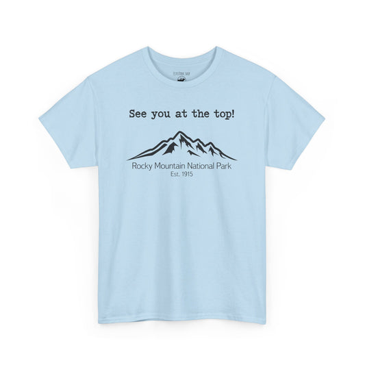 See You At The Top | RMNP | Adult Cotton Tee
