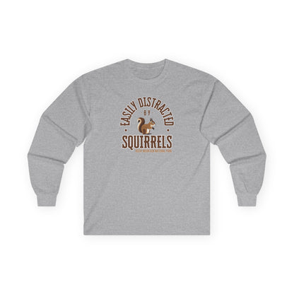 Easily Distracted by Squirrels | RMNP | Ultra Cotton Long Sleeve Tee