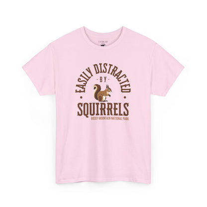 Easily Distracted by Squirrels | RMNP | Heavy Cotton Tee