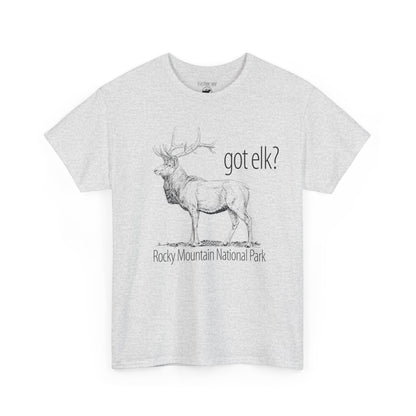 Got Elk? | RMNP | Adult Cotton Tee