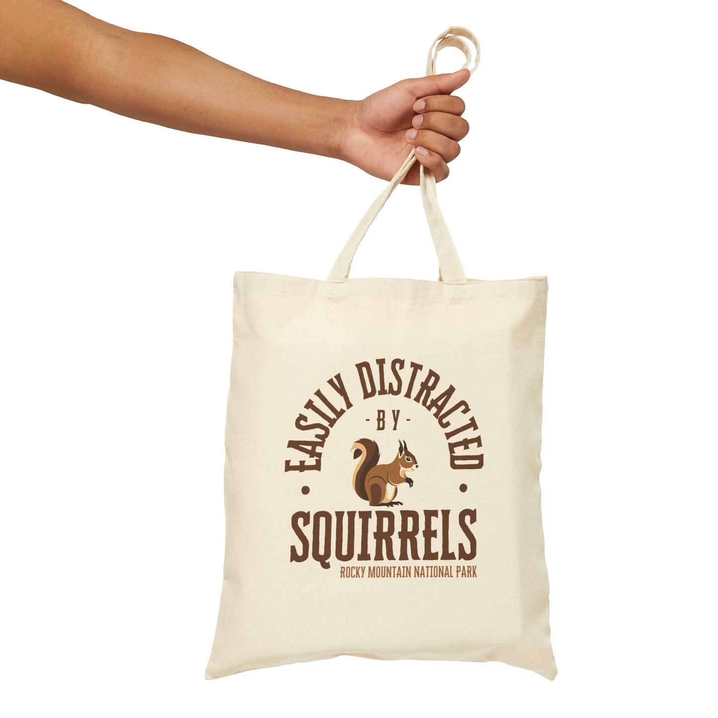 Easily Distracted by Squirrels | RMNP | Cotton Canvas Tote