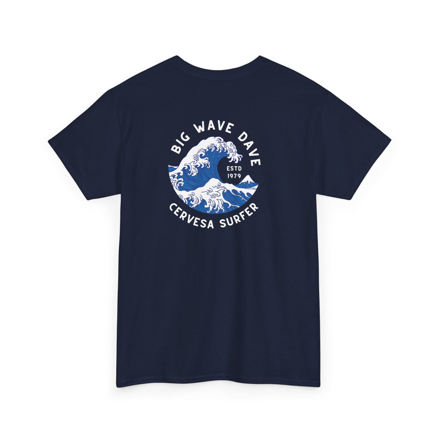 Big Wave Dave Tshirt