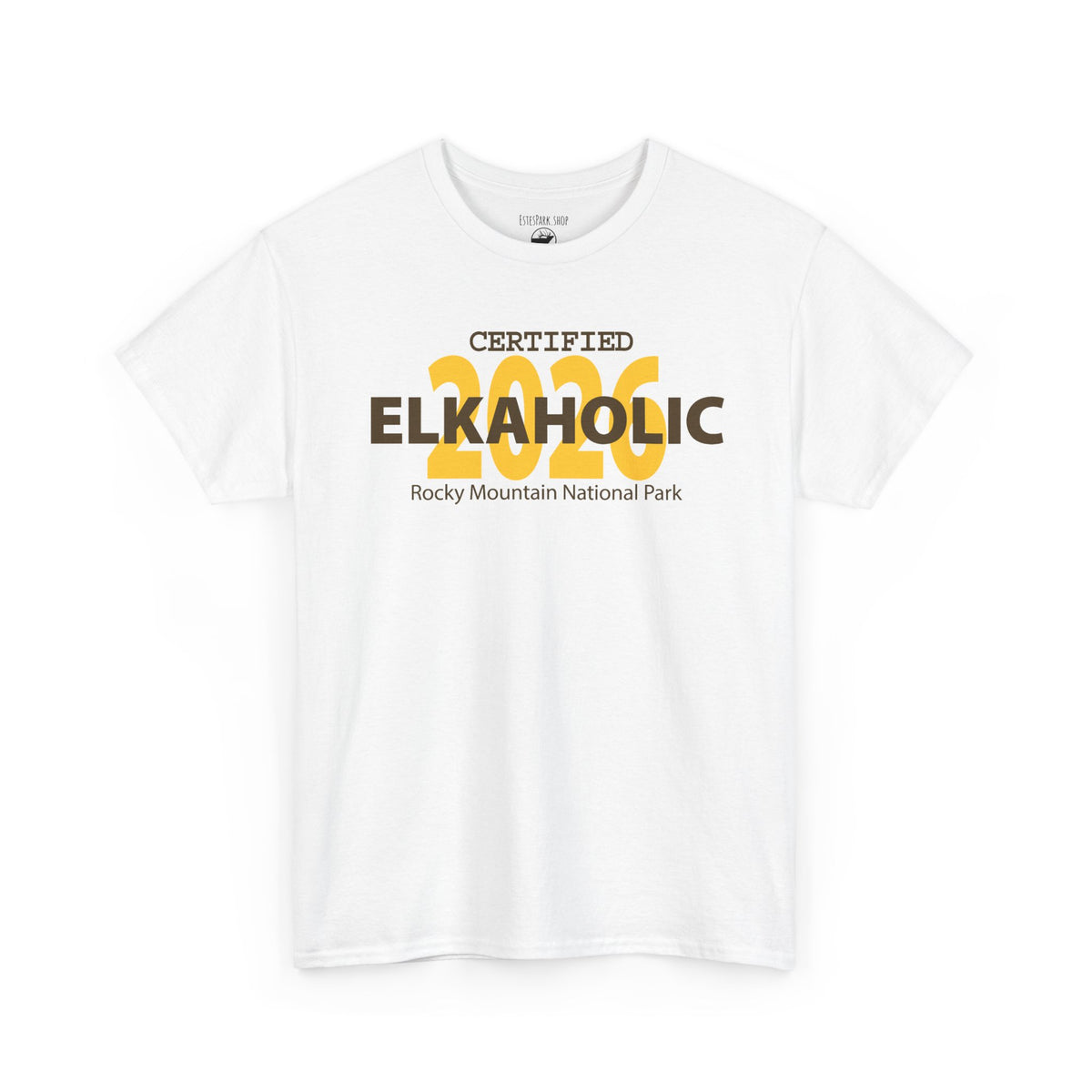 Certified Elkaholic 2026 | RMNP | Adult Cotton Tee