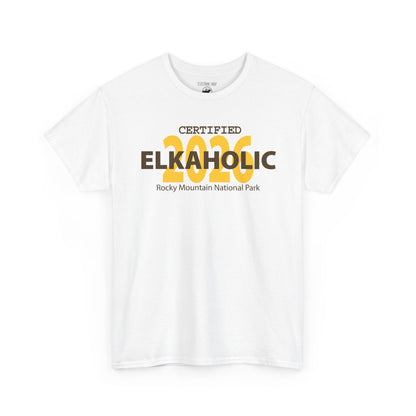 Certified Elkaholic 2026 | RMNP | Adult Cotton Tee