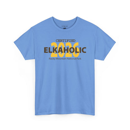 Certified Elkaholic 2026 | RMNP | Adult Cotton Tee