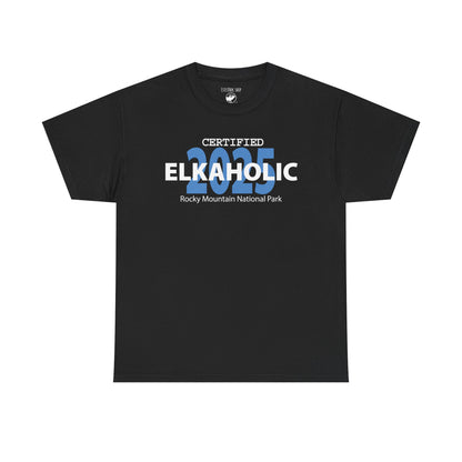 Certified Elkaholic 2025 | RMNP | Adult Cotton Tee