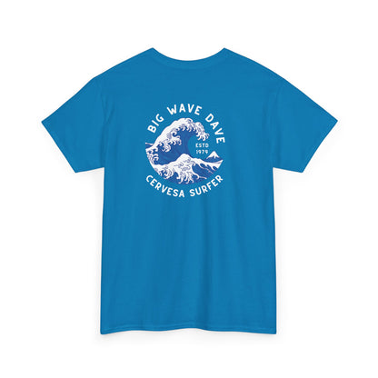 Big Wave Dave Tshirt