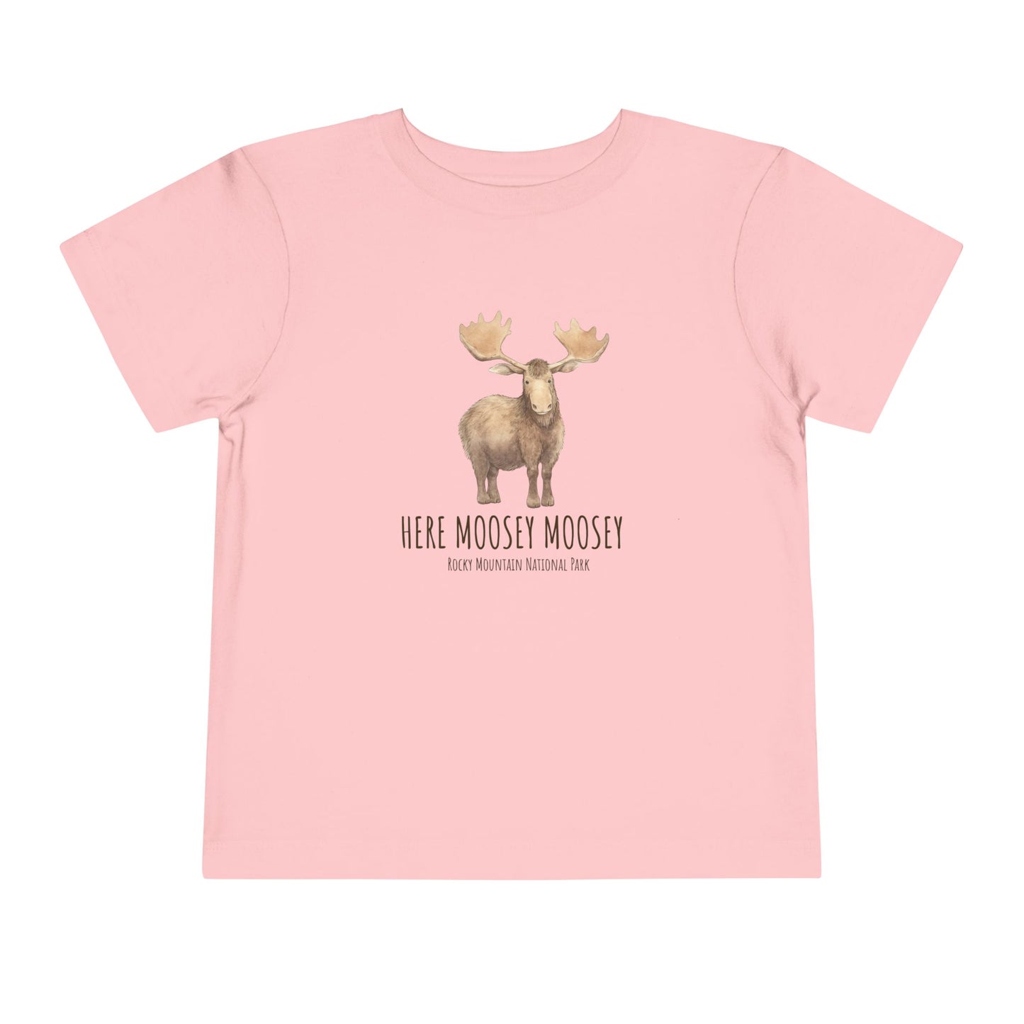 Here Moosey Moosey | RMNP | Cotton Toddler Tshirt