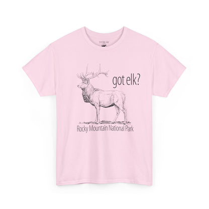 Got Elk? | RMNP | Adult Cotton Tee