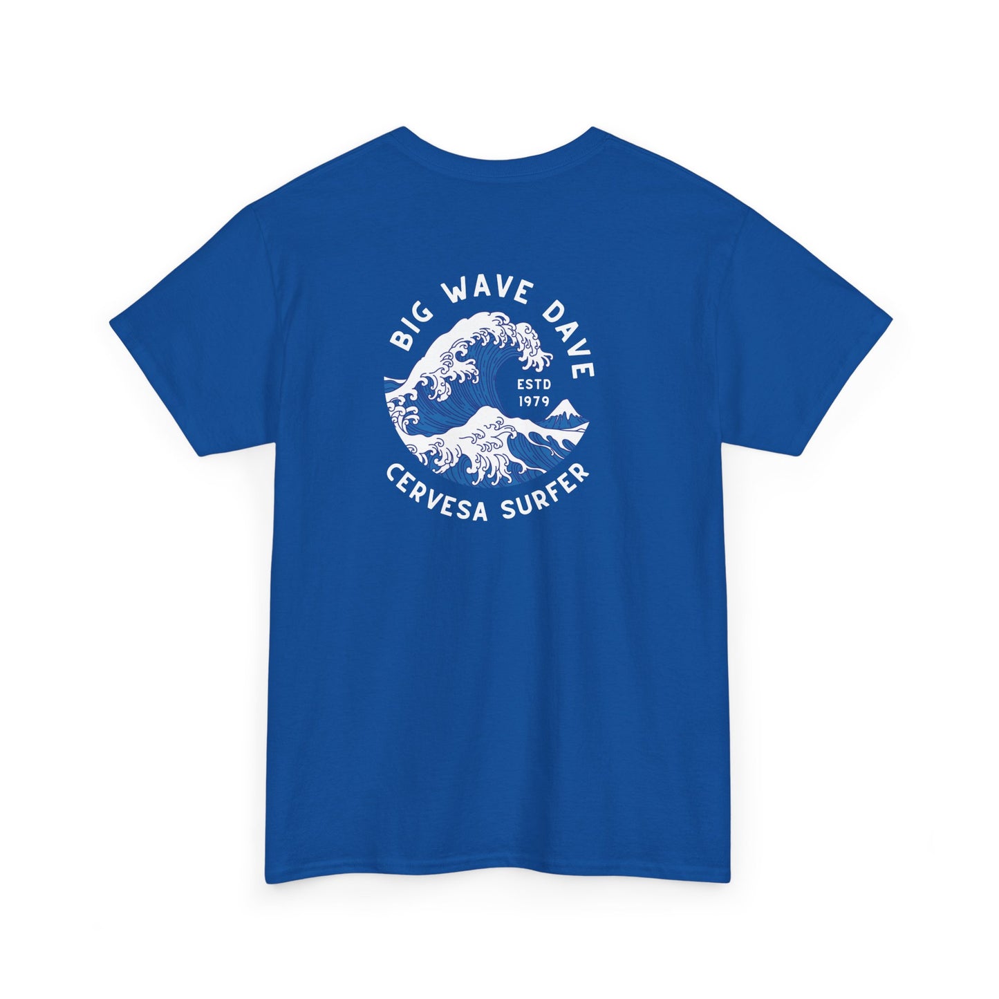 Big Wave Dave Tshirt
