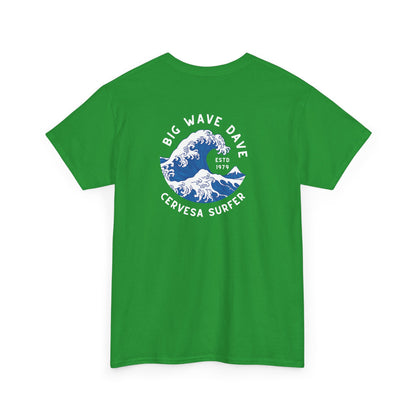 Big Wave Dave Tshirt