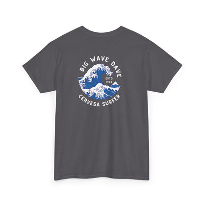 Big Wave Dave Tshirt