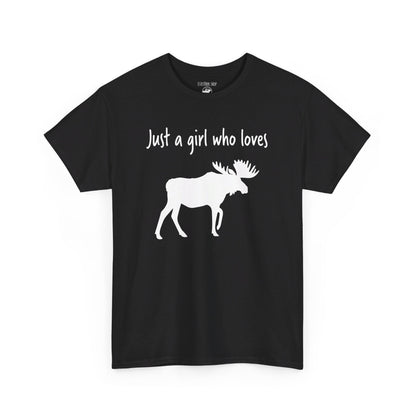 Just a Girl Who Loves Moose | RMNP | Adult Cotton Tee