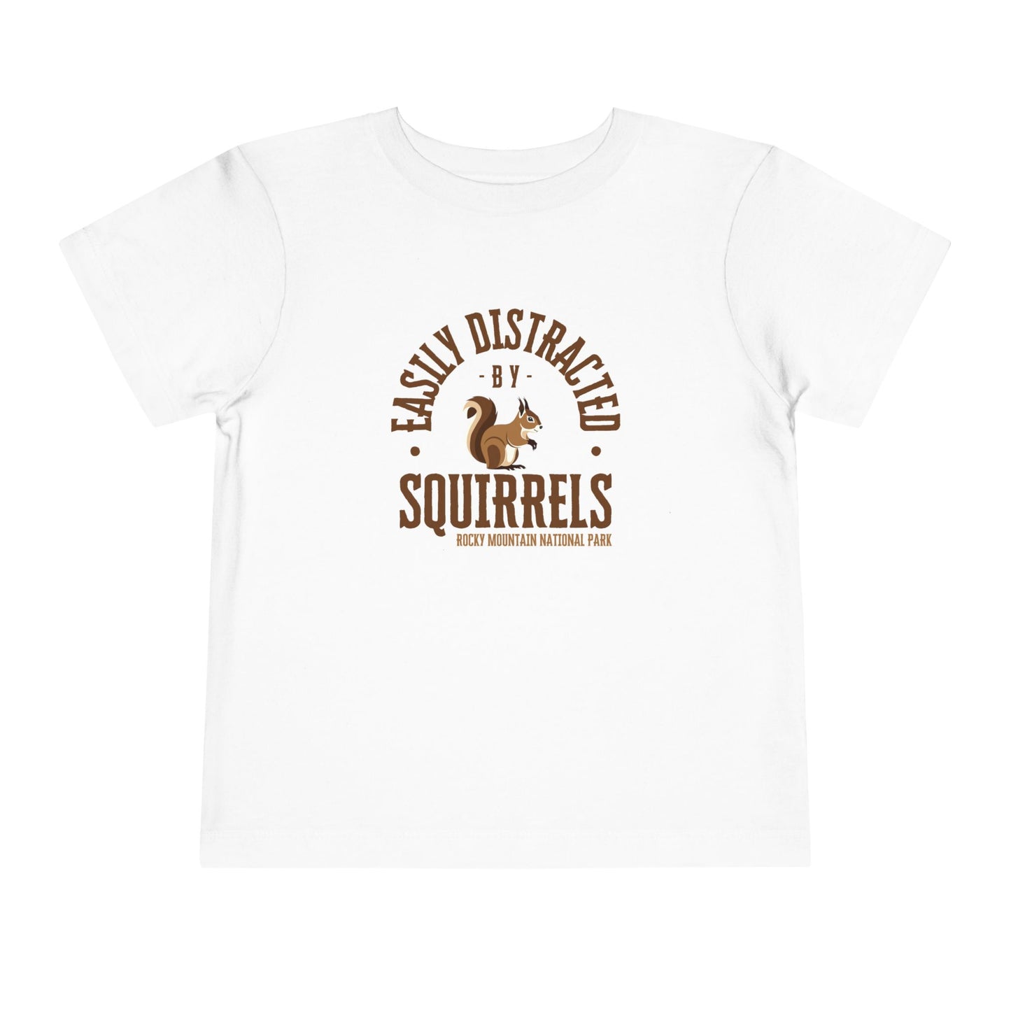 Easily Distracted by Squirrels | RMNP | Cotton Toddler Tshirt
