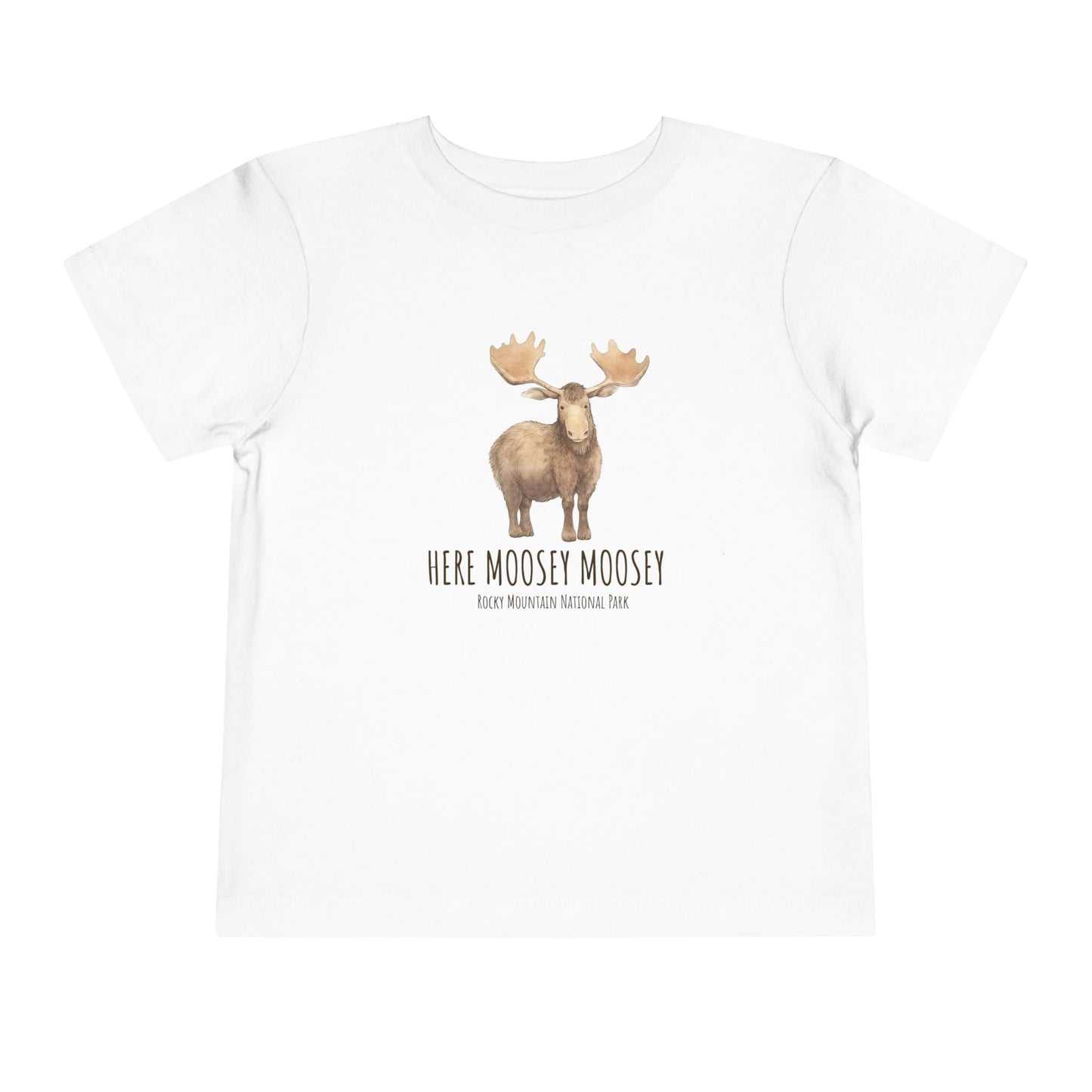 Here Moosey Moosey | RMNP | Cotton Toddler Tshirt