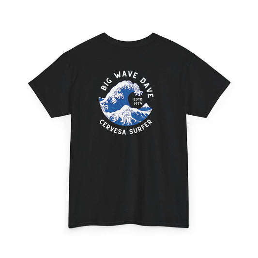 Big Wave Dave Tshirt